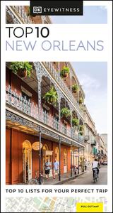 DK Eyewitness Top 10 New Orleans (Pocket Travel Guide)