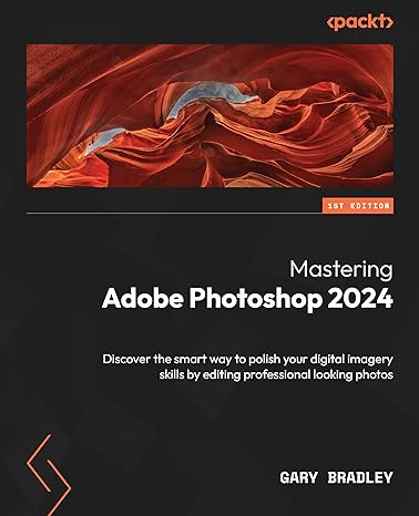 Mastering Adobe Photoshop 2024