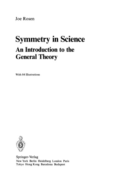 Symmetry in Science An Introduction to the General Theory