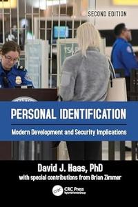 Personal Identification Modern Development and Security Implications, 2nd Edition