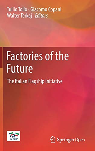 Factories of the Future The Italian Flagship Initiative (Repost)