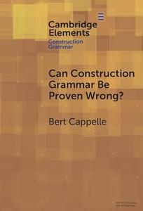 Can Construction Grammar Be Proven Wrong