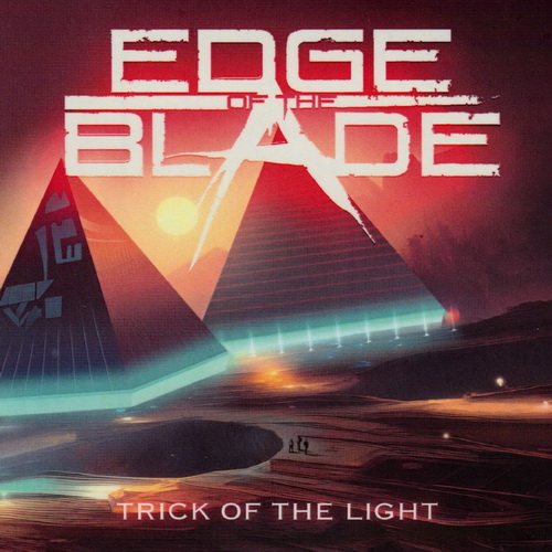 Edge Of The Blade - Trick Of The Light 2023 (Lossless)