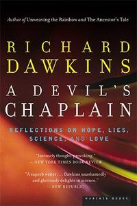 A Devil’s Chaplain Reflections on Hope, Lies, Science and Love