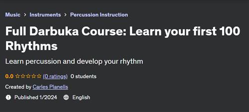 Full Darbuka Course – Learn your first 100 Rhythms