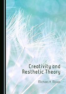 Creativity and Aesthetic Theory