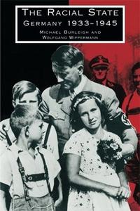 The Racial State Germany 1933–1945