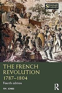 The French Revolution 1787-1804  Ed 4