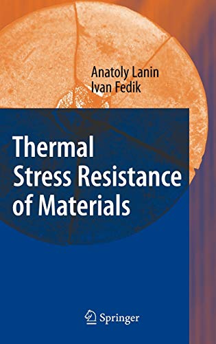 Thermal Stress Resistance of Materials (2024)