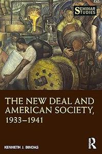 The New Deal and American Society, 1933-1941
