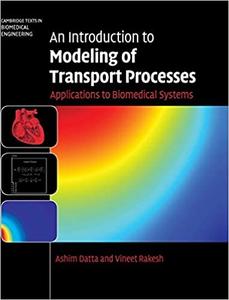 An Introduction to Modeling of Transport Processes Applications to Biomedical Systems