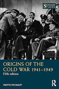 Origins of the Cold War 1941-1949  Ed 5