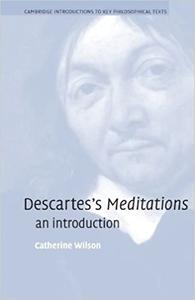 Descartes's Meditations An Introduction
