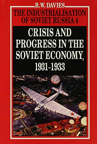Crisis and Progress in the Soviet Economy, 1931-1933 (Repost)