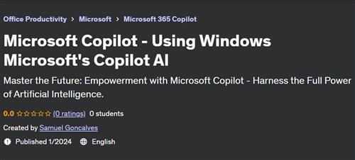 Microsoft Copilot – Using Windows Microsoft’s Copilot AI