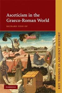 Asceticism in the Graeco–Roman World