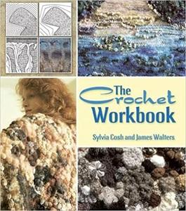 The Crochet Workbook