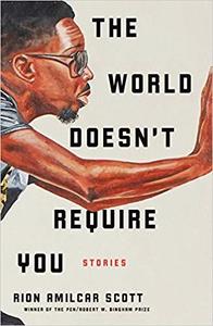 The World Doesn’t Require You Stories