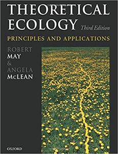 Theoretical Ecology Principles and Applications (3rd Edition)