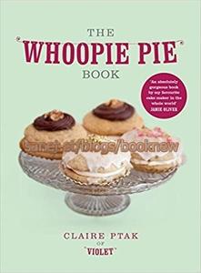 The Whoopie Pie Book