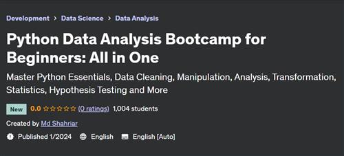 Python Data Analysis Bootcamp for Beginners – All in One– [Udemy]