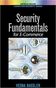 Security Fundamentals for E–Commerce