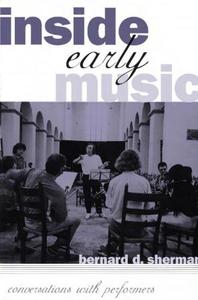 Inside Early Music Conversations with Performers (2nd Edition)