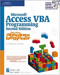 Microsoft Access VBA Programming for the Absolute Beginner (2nd Edition)
