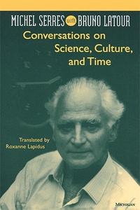 Conversations on Science, Culture, and Time