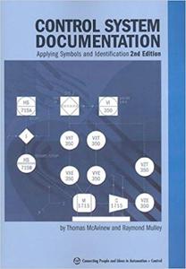 Control System Documentation Applying Symbols And Identification (2nd Edition)