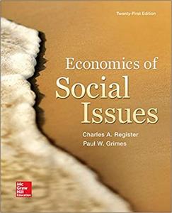 Economics of Social Issues (21st Edition)