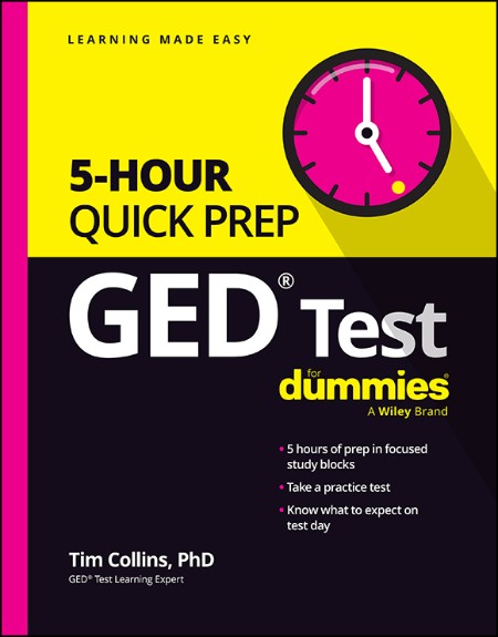 GED Test 5-Hour Quick Prep For Dummies by Tim Collins 9bce53353ac7c5f5f9632445ab10c875