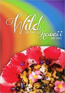 Wild Food Plants of Hawai’i
