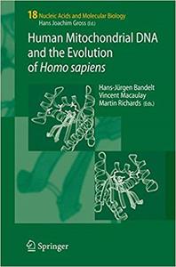 Human Mitochondrial DNA and the Evolution of Homo sapiens