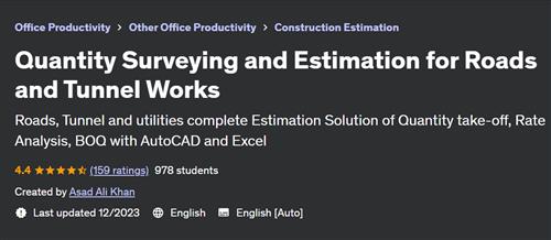 Quantity Surveying and Estimation for Roads and Tunnel Works– [Udemy]