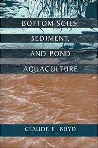 Bottom Soils, Sediment, and Pond Aquaculture