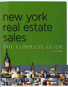 New York Real Estate Sales The Complete Guide (5th edition)