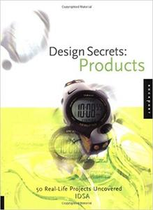 Design Secrets Products 50 Real-Life Projects Uncovered