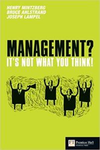 Management It's Not What You Think!