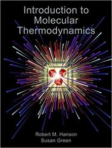 Introduction to Molecular Thermodynamics