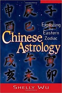 Chinese Astrology Exploring the Eastern Zodiac