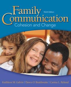 Family Communication Cohesion and Change (9th Edition)