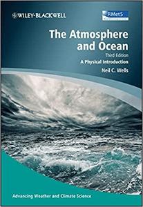 The Atmosphere and Ocean A Physical Introduction (3rd Edition)