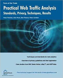 Practical Web Traffic Analysis Standards, Privacy, Techniques, and Results