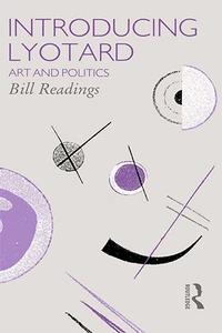 Introducing Lyotard Art and Politics