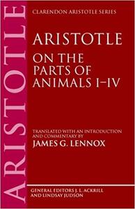 Aristotle On the Parts of Animals I-IV