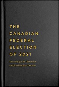 The Canadian Federal Election of 2021