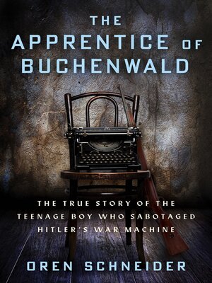 The Apprentice Of Buchenwald  583b819f186778198792665f5b781af4