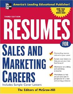 Resumes for Sales and Marketing Careers (3rd Edition)