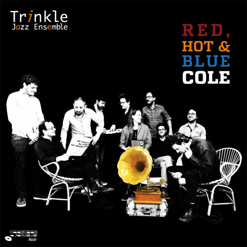 Trinkle Jazz Ensemble - Red, Hot & Blue Cole (2021) FLAC